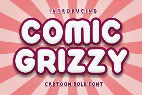 Comic Grizzy: A Playful Display Font That Makes Your Brand Instantly Memorable