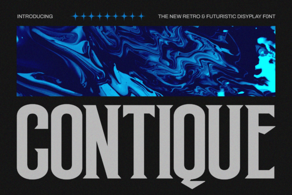 Contique: A Display Font That Earns Its Space