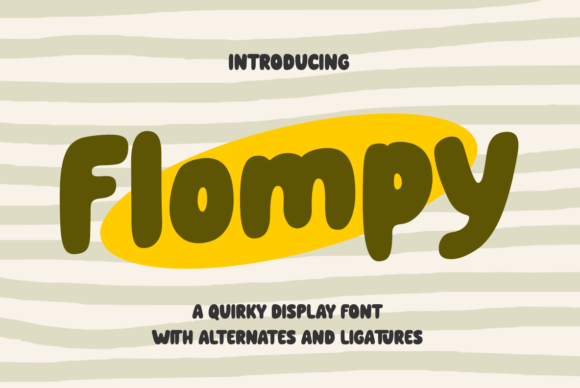 Flompy: A Playful Display Font That Pops on the Web