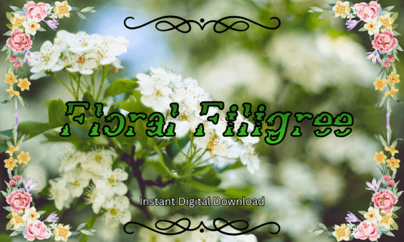 Floral Filigree: A Display Font for Enchanting Editorial Design