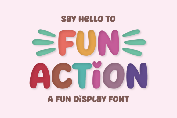Fun Action: A Display Font That Moves Your Message