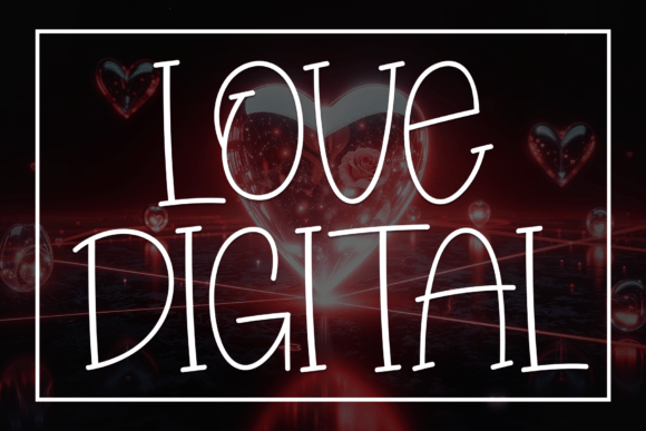 Love Digital: A Fresh Display Font for Modern Brand Identity