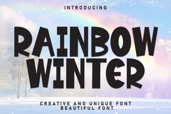 Rainbow Winter: A Hand-Penned Display Font That Warms Up Digital Spaces