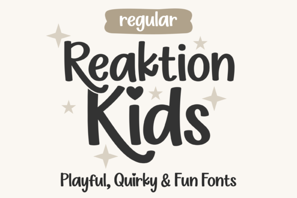 Reaktion Kids Regular: A Playful Display Font for Warm Digital Brands
