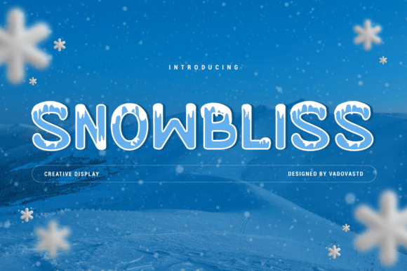 Snowbliss: A Joyful Display Font for Holiday Branding