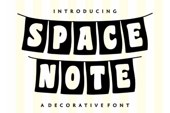Space Note: A Playful Display Font for Scroll-Stopping Campaigns