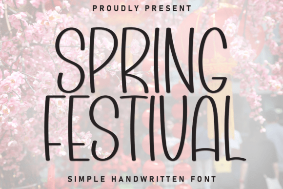 Spring Festival Font: A Display Typeface for Joyful Campaign Moments