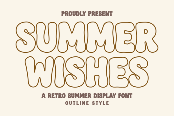 Summer Wishes Outline: A Playful Display Font That Lifts Your Brand
