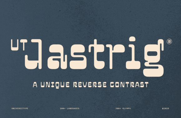 Ut Jastrig: A Display Typeface That Makes Your Headlines Lead—Not Follow