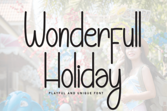 Wonderfull Holiday: A Handwritten Display Font That Delivers Joy—Not Just Decoration